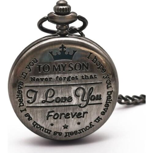 Hight Quality "To my Son"Unique Design Quartz Pocket Watch I LOVE YOU Men Kids Children Best Gifts