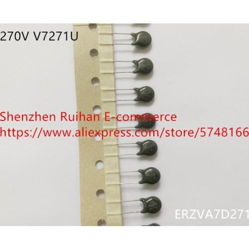 Original new 100% 270V V7271U ERZVA7D271 DIP varistor chip diameter 8mm P=5.08MM (Inductor)