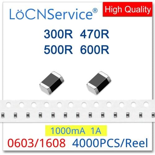 LoCNService 0603/1608 100MHZ 4000PCS 1A Multilayer Chip Ferrite Beads 300R 470R 500R 600R 25% High quality 1000mA
