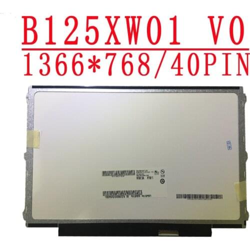 B125XW01 V.0 12.5 inch LVDS 40pins B125XW01 V0 For Dell Latitude E6230 E6220 for lenovo U260 K27 K29 X220 X230 Matte LCD Screen