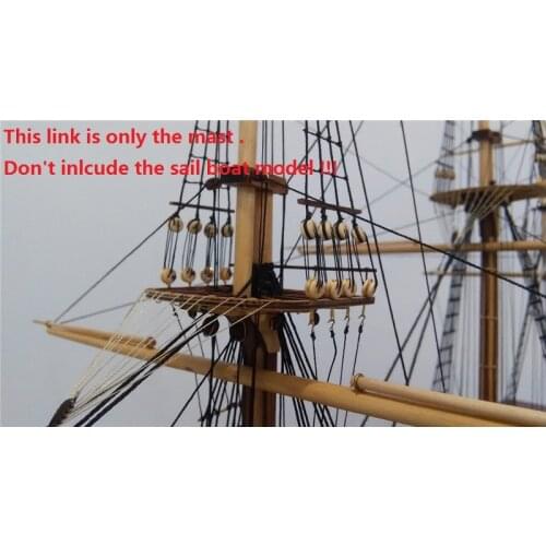 The finished Mast, suit for Scale 1/75 1794 HMS surprise ship wood boat model