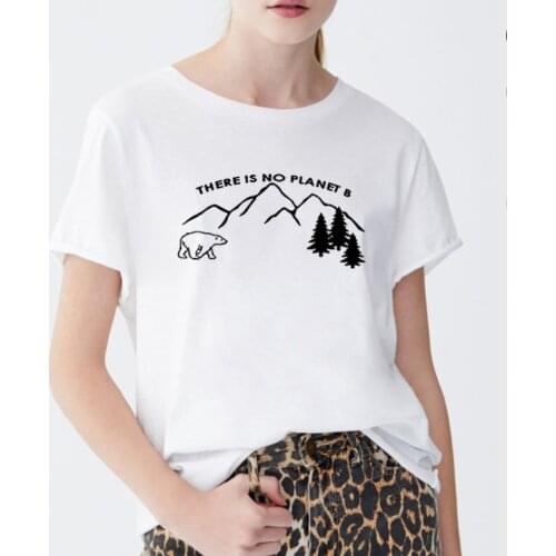 There Is No Planet B Printed Short Sleeve T-shirt Women Summer Short Sleeve O-neck Cotton Tshirt Women Loose Tee Shirt Femme