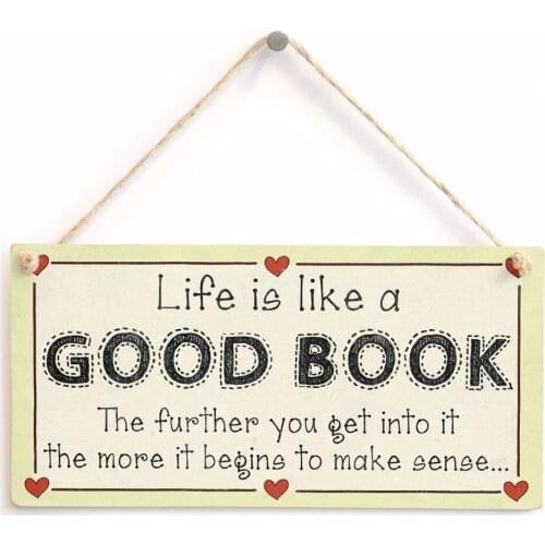 Meijiafei Life is like a good book the further you get into it the more it begins to make sense -Birthday Motivational Sign