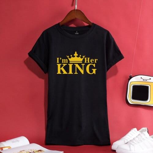 I'm Her KING Printed t-shirt men women cotton King Queen t shirts Tops summer short Sleeve tshirt Femme Loves crewneck t shirt