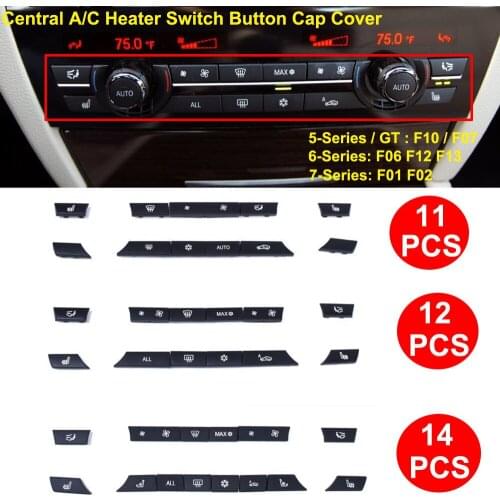11/12/14PCS A/C Heater Button Key Caps Repair Kit Switch Button Cover For BMW 5/6/7 Series F07 GT F10 F11 F06 F12 F13 F01 F02