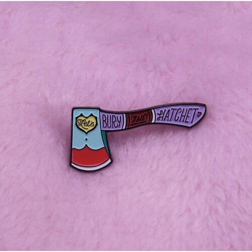Lets bury the hatchet cute girl power pin mystery Halloween murder pastel art accessory