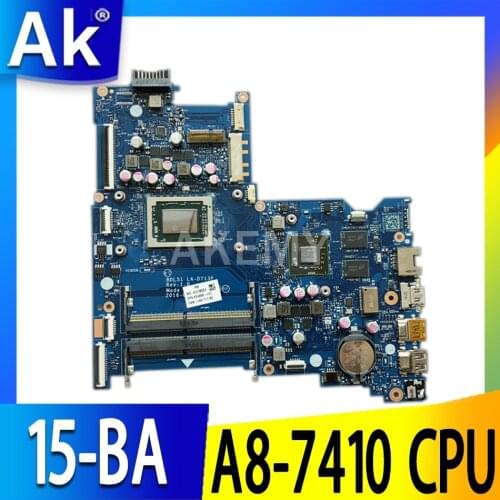 AKemy A8-7410 CPU For HP 15-BA Laptop Motherboard 860340-001 854963-001 854963-601 BDL51 LA-D711P