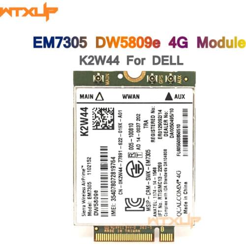 DW5809e Sierra Wireless Airprime EM7305 4G LTE WWAN M.2 NGFF Card Module For Dell Laptop Latitude 3340 E5250 E5450 E5550 E7250