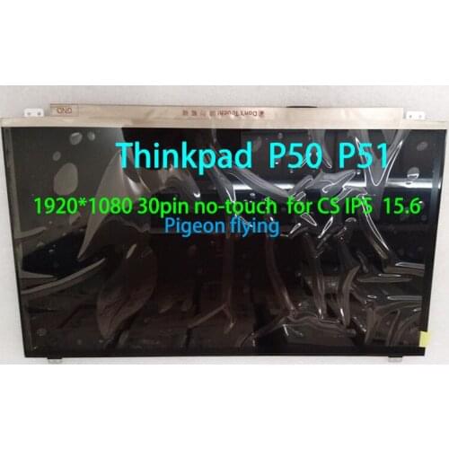 For Lenovo Thinkpad P50 p51 NV156FHM-N42 FIT LP156WF4 SPH1 LP156WF6 SPK3 B156HAN01.2 LTN156HL02 LTN156HL09 NV156FHM-M41