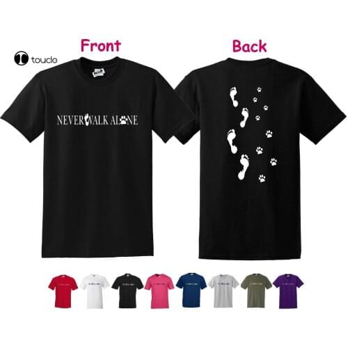 New Summer Cool Tee Shirt Never Walk Alone, Lovely Dog, Paw Print / Foot Print, Reg Cut T-Shirt, S To 3Xl Cotton T-Shirt