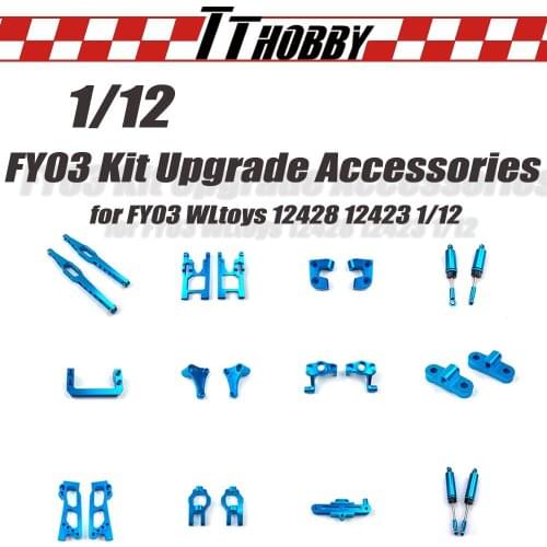 TTHOBBY Upgrade Parts WLtoys 12428 Feiyue Fy03 Kit Accessories for 1/12 Feiyue FY03 WLtoys 12428 12423 RC Buggy Car Parts Racing