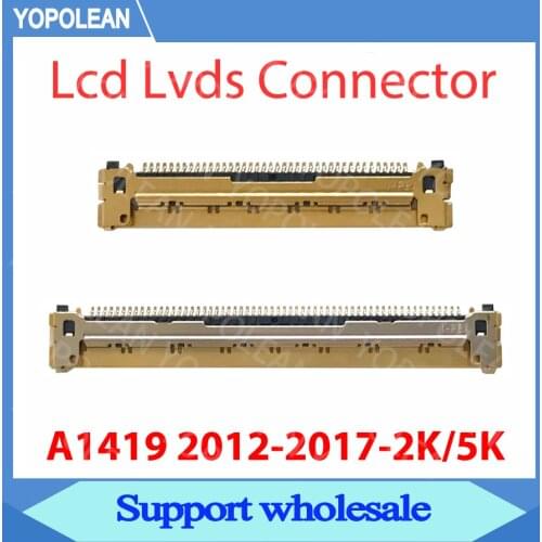 New LCD LED LVDS Cable Connector 60 Pins For iMac 27" A1419 A2115 Silver / Golden 2012 2015 2017 2019 40 Pin LCD Cable Connector
