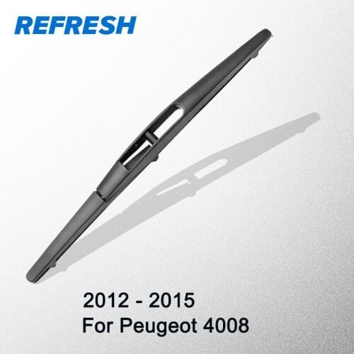 REFRESH Rear Wiper Blade for Peugeot 4008 10" 2012 2013 2014 2015