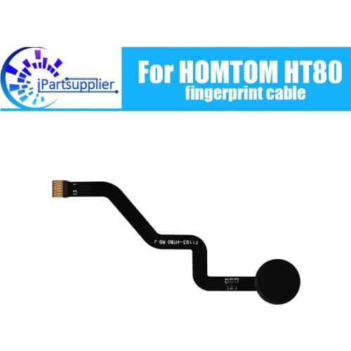HOMTOM HT80 Fingerprint cable 100% Original New Fingerprint button sensor Flex Cable for HOMTOM HT80