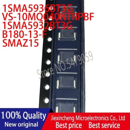 30PCS 1SMA5936BT3G 936B VS-10MQ040NTRPBF V1F 10MQ040NTRPBF 1SMA5932BT3G 932B B180-13-FB180 SMAZ15 ZHZ SMA(DO-214AC) New original