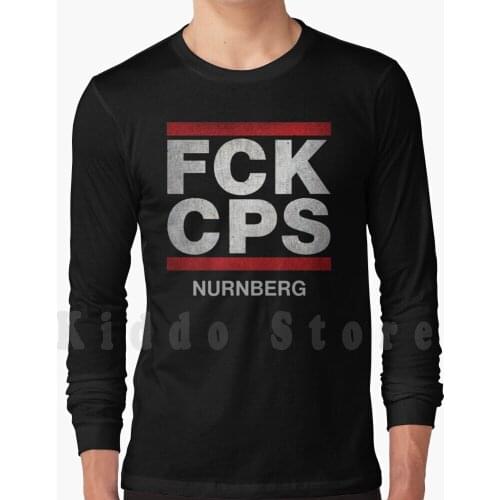 My City Is Nurnberg 1312 Acab , Cps Germany Hoodies Long Sleeve Ultras Ultras Nurnberg Youth Nurnberg Ultra