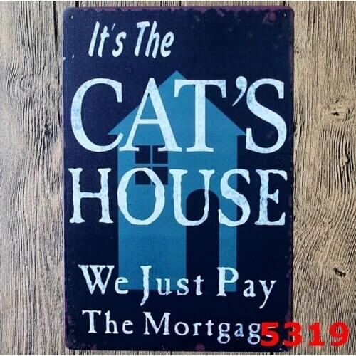 "Its The Cats House" Vintage Metal Tin Sign Poster Home Bar Wall Decor 20x30CM