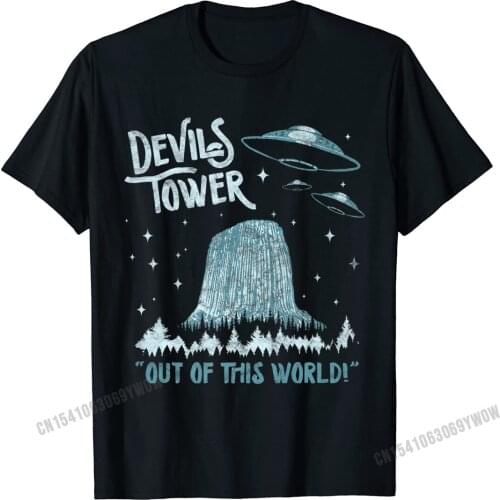 Devils Tower National Monument Out Of This World! Funny UFO Premium T-Shirt Camisas Men Cotton Tops Shirts Hip Hop T Shirt