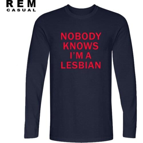 New Nobody Knows I'm A Lesbian T Shirt Tshirts Cotton Humor Funny gift present Long sleeve T-shirts
