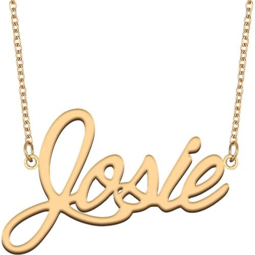 Josie Name Necklace for Women Stainless Steel Jewelry 18k Gold Plated Nameplate Pendant Femme Mother Girlfriend Gift