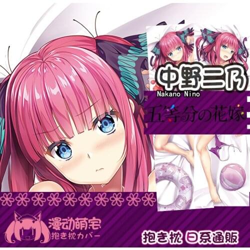 Anime The Quintessential Quintuplet Nakano Nino Sexy Dakimakura Hugging Body Pillow Case Otaku Pillow Cushion Cover Gifts New MD