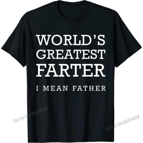 Mens Worlds Greatest Farter I Mean Father Shirt, Fathers Day Cotton Tops Shirts Gift Fitted Normal Tshirts
