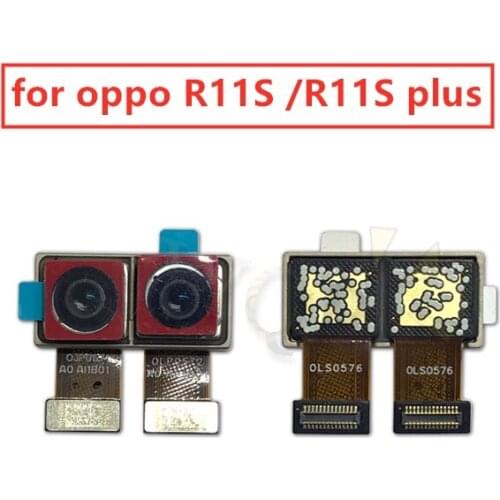 For OPPO R11S Back Camera Big Rear Main Camera Module Flex Cable Assembly R11S Plus Replacement Repair Spare Parts Test