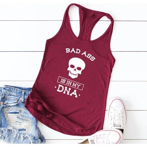 Funny Skull Printed Racerback Summer Sleeveless Vest Women Quote Tank Shirts Vest Bad Ass Is In My DNA Tank Tops Slogan