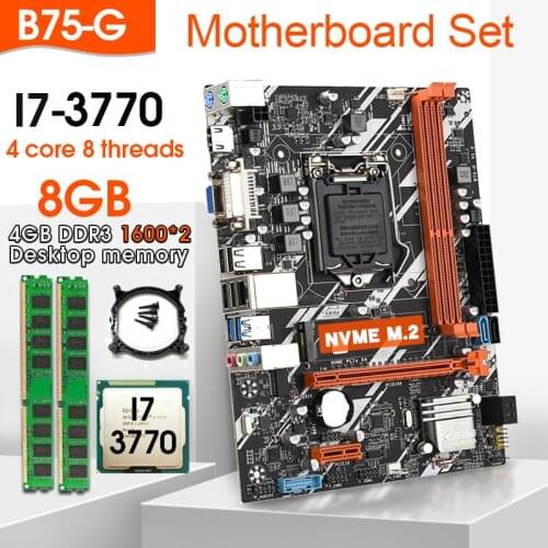 B75 motherboard set with Intel Core LGA 1155 I7 3770 2pcs x 4GB=8GB 1600MHz DDR3 Desktop Memory USB3.0 SATA3.0 NVME M.2 HDMI VGA