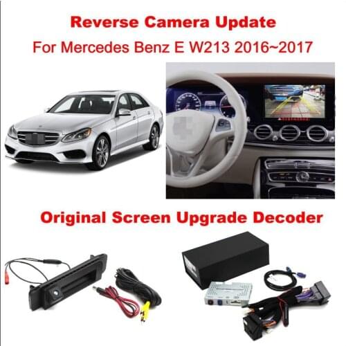 For Mercedes Benz E W213 2016-2017 Original Screen Update System/Rear Camera+Reversing Track Image/Digital Decoder