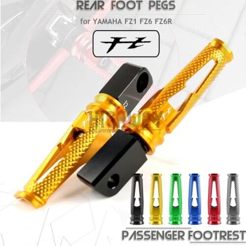 Motorcycle CNC Aluminum Rear Passenger Footrests Foot Rests Foot Pegs For YAMAHA FZ1 FZ6 FZ6R FZ-1 FZ-6 R
