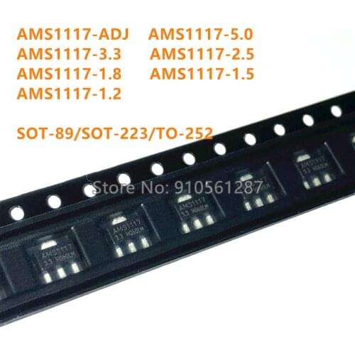 AMS1117-ADJ AMS1117-5.0 AMS1117-2.5 AMS1117-3.3 AMS1117-1.8 AMS1117-1.5 AMS1117-1.2 SOT-89 SOT-223 TO-252 voltage regulator tube