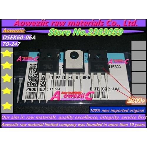 Aoweziic 2018+ 100% new imported original DSEC16-06A DSEK60-02A DSEK60-06A TO-247 High Power MOSFET