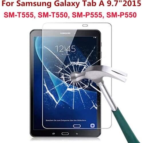 9H Tempered Glass Screen Protector for Samsung Galaxy Tab A 9.7 Inch 2015 T550 T555 P550 P555 Protective film