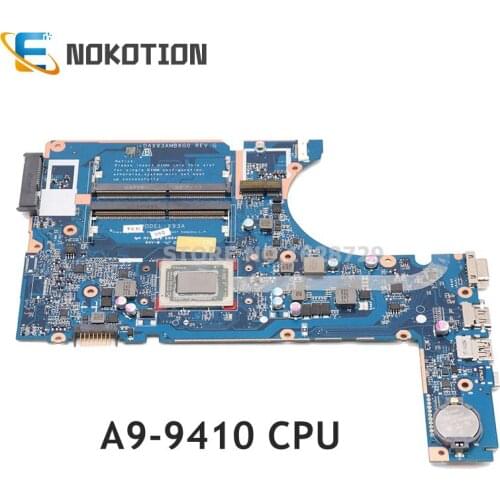 NOKOTION 860030-001 907358-601 809001-002 for HP 445 g4 455 g4 Laptop Motherboard DAX93AMB6G0 A9-9410 CPU DDR3