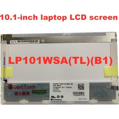 10.1-inch laptop LCD screen LP101WSA TLB1 M101NWT2 R1 B101AW03 LTN101NT02 LTN101NT06 N101L6-L02 10 "matrix panel
