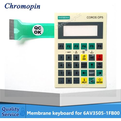 Membrane keyboard for 6AV3505-1FB00 6AV3505-1FB01 6AV3505-1FB12 OP5/A1 keypad switch