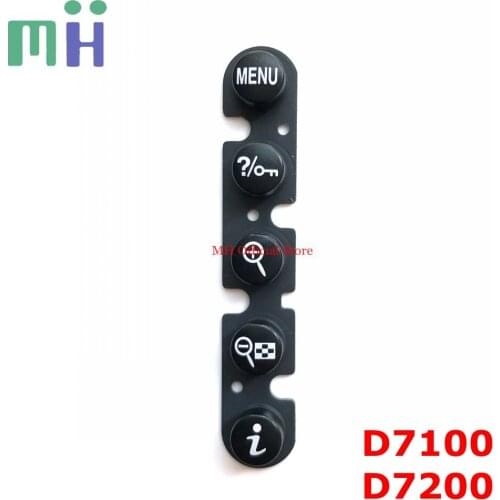 NEW For Nikon D7200 Rear Push Button Rubber 1K201-822 Back Cover MENU Playback Delete Button Camera Replacement Spare Part