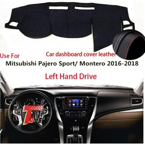 TAIJS Factory Anti UV Casual Leather Car Dashboard Cover For Mitsubishi Pajero Sport/Montero 2016 2017 2018 Left hand drive