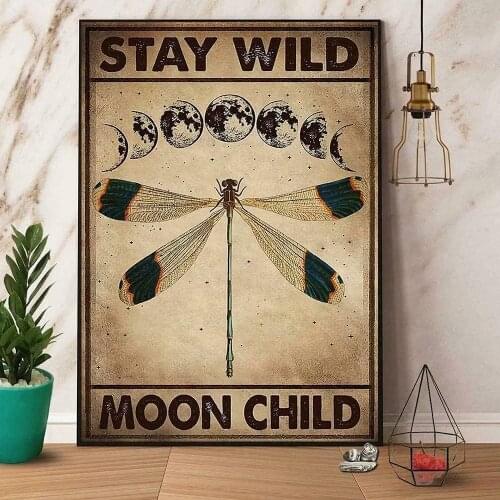 Dragonfly Metal Tin Sign,Stay Wild Moon Child,Retro Metal Sign Printing Poster Bar Restaurant Cafe Wall Decoration Plaque