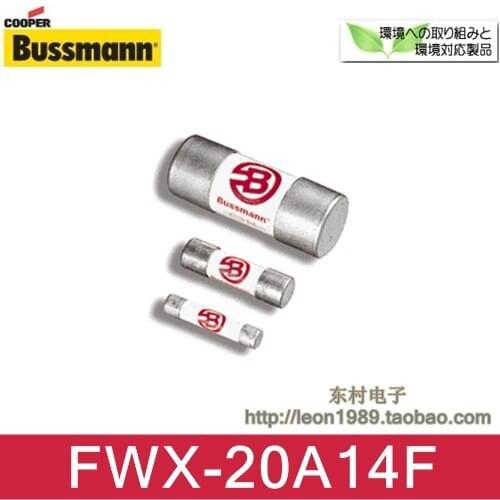 [SA]Cooper Bussmann Fuses Fuse tube FWX1A14F FWX-2A14F FWX-3A14F FWX-4A14F FWX-5A14F FWX-10A14F FWX-15A14F 250V 14*51MM --10P