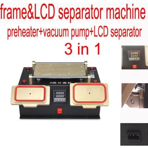 New 3 In 1 A Frame Separator Machine +Lcd Extraction Machine With Hot Plate+Lcd Removal Machine For Samsung S5 S4 S3