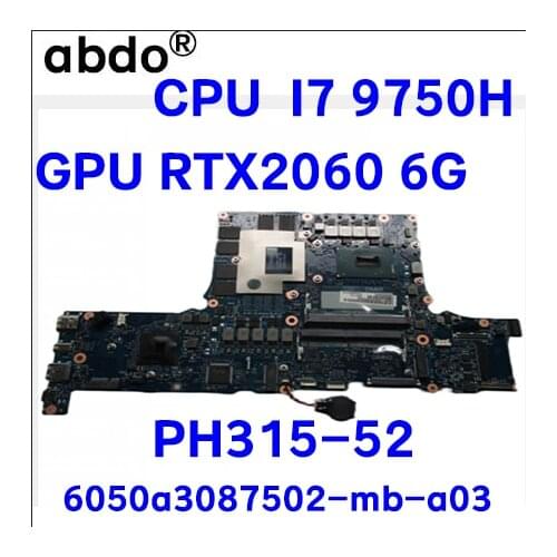 For ACER Predator Helios PH317-52 PH315-5 A717-72G laptop motherboard DH53F LA-F991P CPU i7 8750H GTX1060 6GB GPU tested 100% wo