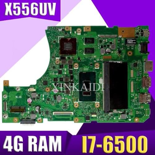 XinKaidi X556UV Laptop motherboard DDR4 4GB I7-6500U for ASUS X556UQ X556UV X556UB X556UR X556U mainboard X556UV motherboard