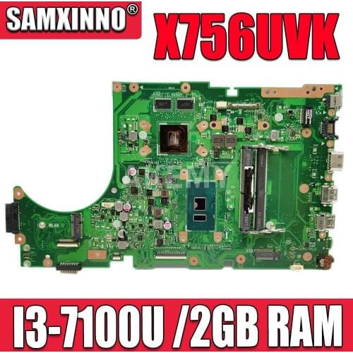 90NB0C70-R00030 Motherboard for ASUS X756UXK X756UVK X756UQK Mainboard I3-7100U 2GB GPU DDR4 slot