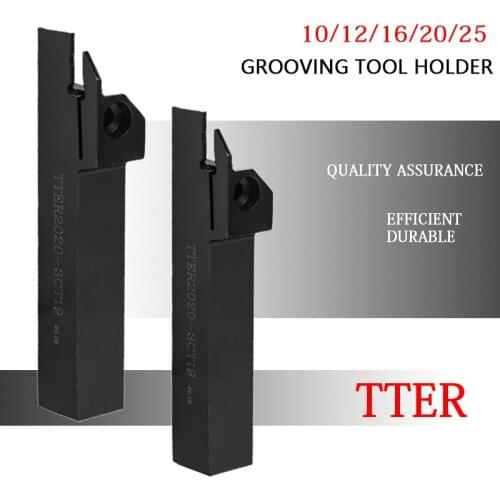 1PCS Grooving Tool Holder TTER TTEL TTER1616 TTER1010 TTER2020 2T17 3T20 4T25 5T25 CNC External Lathe Machine Cutter Shank Bar