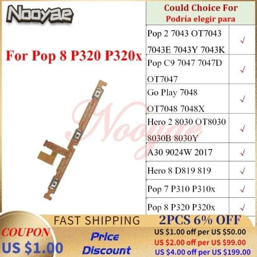 For Alcatel 7043 7047 7048 8030 A30 9024W D819 P310X P320X Power Switch On Off Volume Key Buttons Flex Cable Ribbon