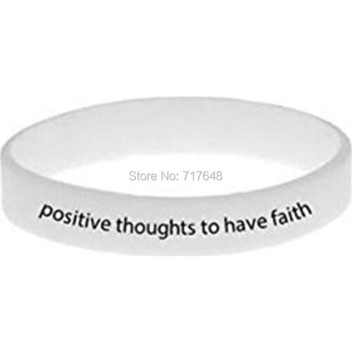 100pcs positive thoughts to have faith wristband silicone bracelets free shipping by epacket A