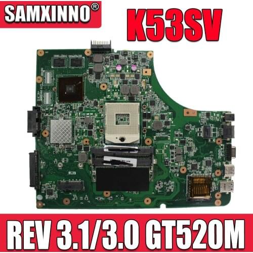 K53SV Motherboard REV 3.1/3.0 GT520M For Asus K53S A53S K53SV K53SJ P53SJ X53S laptop Motherboard K53SV Mainboard test 100% ok