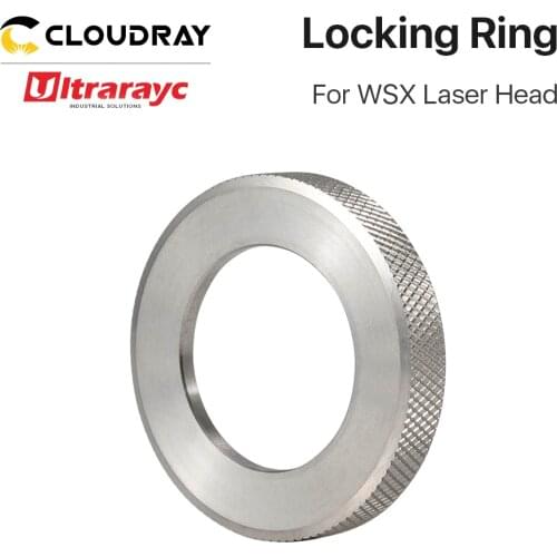 Ultrarayc Fasten Ring For Fiber Laser Cutting Head Nozzle Connection Part for WSX Fiber Metal Cutting Machine